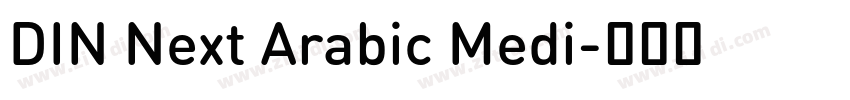 DIN Next Arabic Medi字体转换